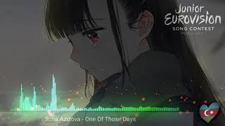 Sona Azizova - One of Those Days (Nightcore version) Azerbaijan 🇦🇿 [JESC 2021]