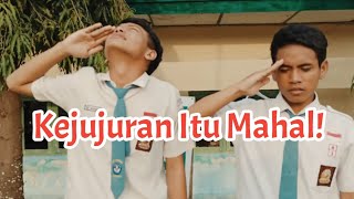 Kejujuran Itu Mahal || Film Pendek Anak SMA