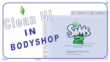 How To Install Clean UI in Bodyshop! | The Sims2
