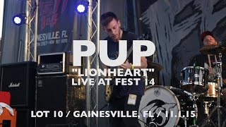 PUP - Lionheart | HN Live at Fest 14 chords