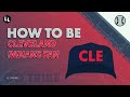 HOW TO BE - Cleveland Indians Fan