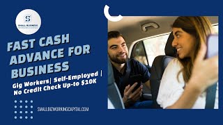 Quick Cash Advance For Business | Gig Workers | Self Employed | No Credit Check screenshot 4