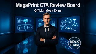 MegaPrint CTA Review Board Official Mock Exam Presentation