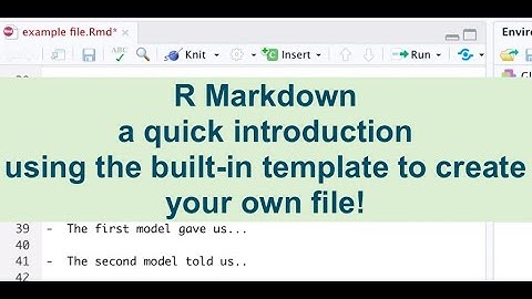 R markdown: you only need this video to create a R markdown file!