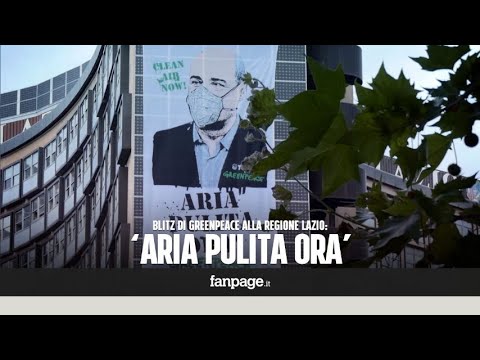 Attivisti di Greenpeace scalano il palazzo della Regione Lazio: 