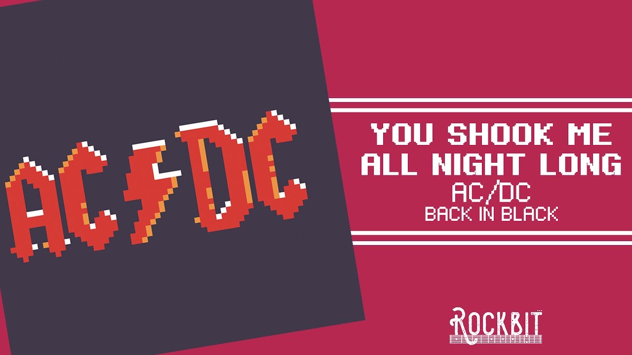 AC/DC - You Shook Me All Night Long (8-Bit)