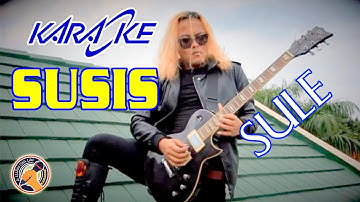 SUSIS - SULE KARAOKE