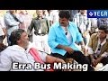 Errabus Making Video - Dasari Narayana Rao,Vishnu Manchu - Latest Telugu Movie 2014