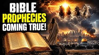 The Most Mysterious Bible Prophecies Coming True Today