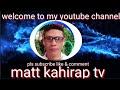 Matt kahirap tv