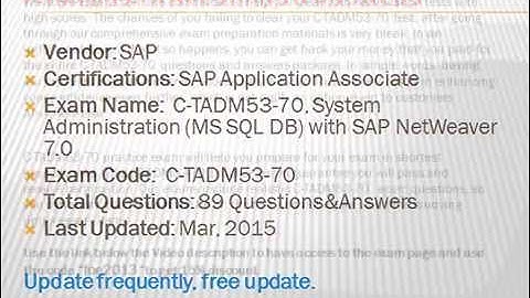 C-TADM53-70, System Administration (MS SQL DB) with SAP NetWeaver 7.0