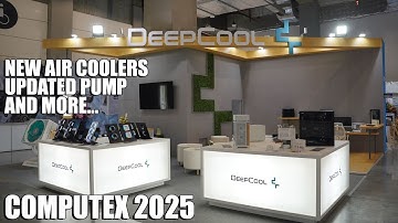 DeepCool @ Computex - 2nd Gen AK Coolers, 6th Gen Pump, New Cases, AIOs and more