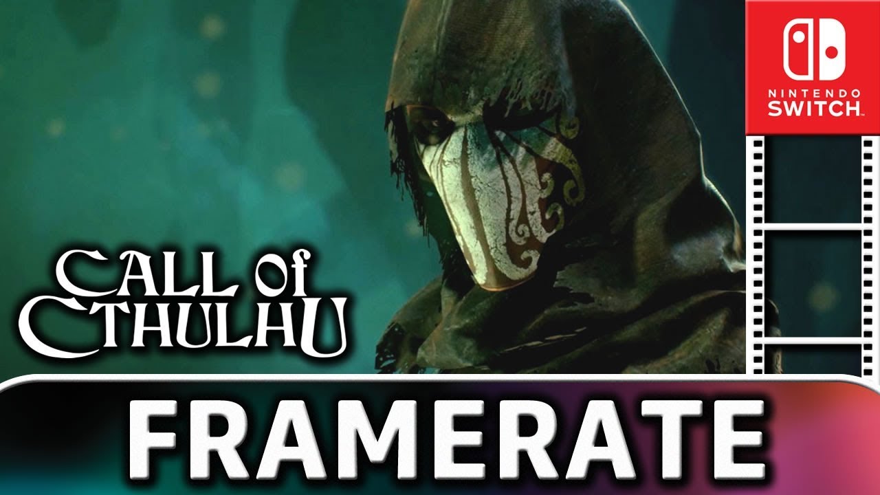 Call of Cthulhu | Frame Rate TEST on Nintendo Switch