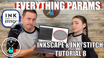 Ink/Stitch Params Settings Overview - Ways to Improve Results on Machine Embroidery Projects