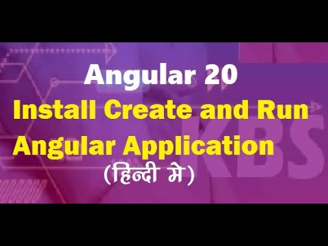 Install create and run Application in angular 20 | Angular 20 में ...