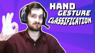 Hand Gesture Classification - Data Every Day #104