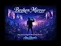 🪬 “Broken Mirror” is a cinematic global anthem about truth, illusion, and identity.