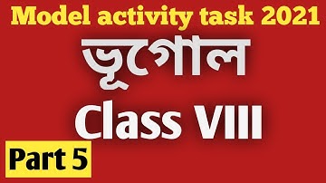 Model Activity Task Class 8 Geography Part 5/Class Eight Geography Model Activity Task Part 5