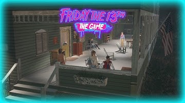 Friday The 13th: The Game - Single Player Challenges #1-5