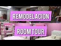 REMODELÉ MI HABITACIÓN DESDE CERO + ROOM TOUR