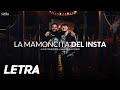 La Mamoncita Del Insta ✘ Luis R Conriquez &amp; Gabito Ballesteros | LETRA / LYRICS