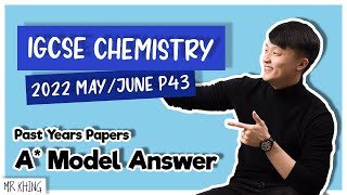 IGCSE Chemistry May/June 2022 Paper 43 Model Answer + Explanation - 0620/43/M/J/22 screenshot 4