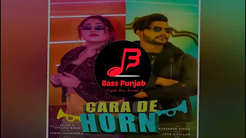 Cara De Horn | Haar V Ft. Afsana Khan | Bass Boosted | Bass Punjab (BP)