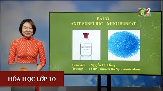 Bài 33: Axit sunfuric – Muối sunfat | SGK Hóa lớp 10 – Loigiaihay.com