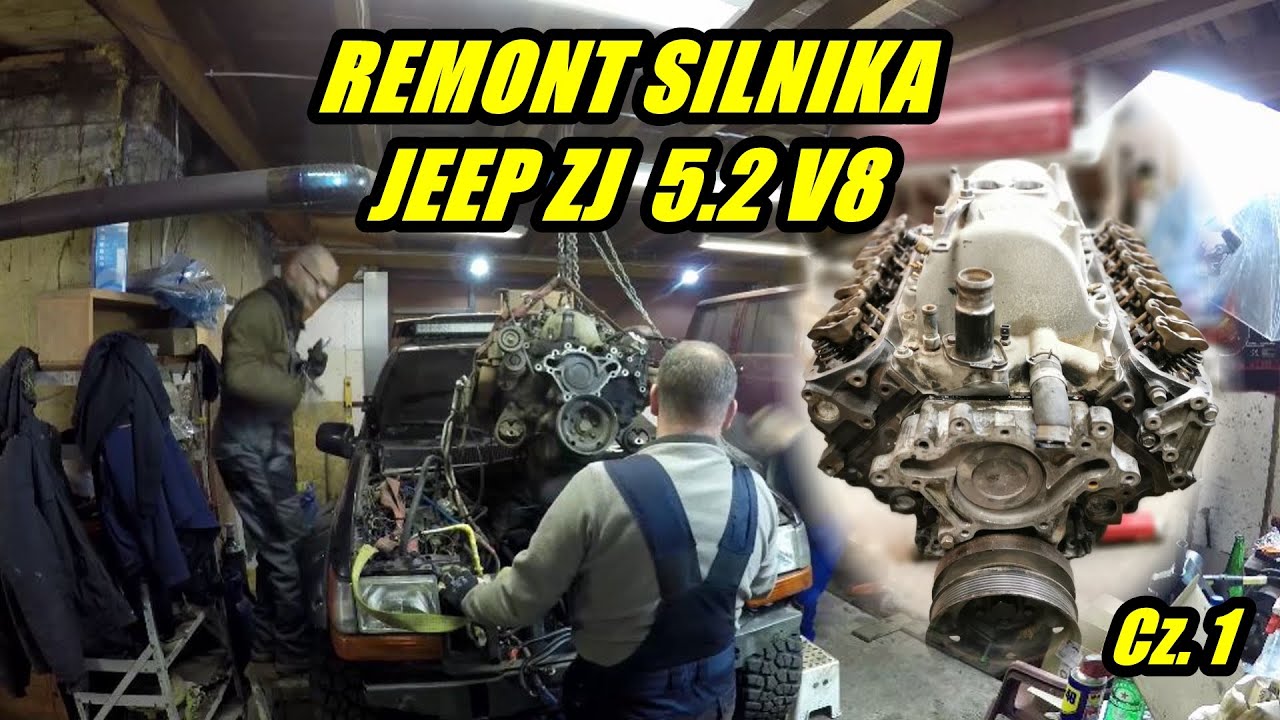 Remont Silnika Jeep Zj 5.2V8 Cz.1 #Zostańwgarażu - Youtube