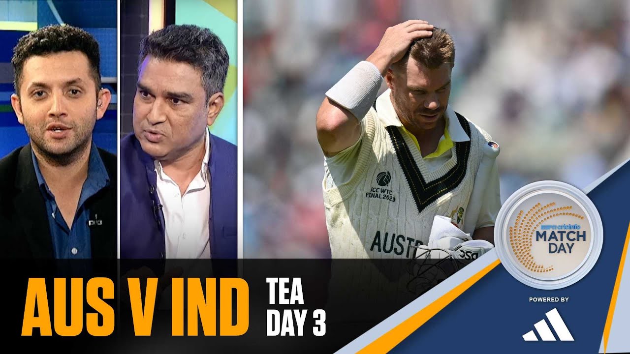 Autralia lose Warner after India fold for 296 | WTC Final – AUS v IND | Tea, Day 3