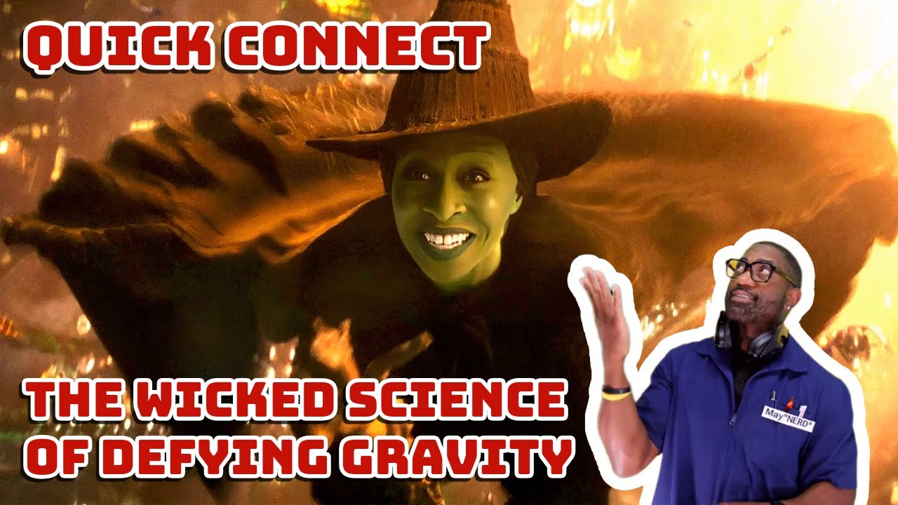 Wicked: Наука Эльфабы, бросающая вызов гравитации — Быстрый доступ — Дикий мир науки MayNERD