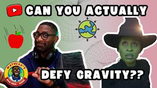 Wicked: The Science of Elphaba Defying Gravity - Quick Connect - MayNERD's Wild World of Science