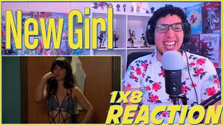 MY STOMACH HURTS SO BAD FROM LAUGHING SO HARD! | New Girl 1x8 REACTION | Season 1 Episode 8