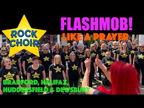 Flashmob of Madonna 'Like A Prayer' by Rock Choir
