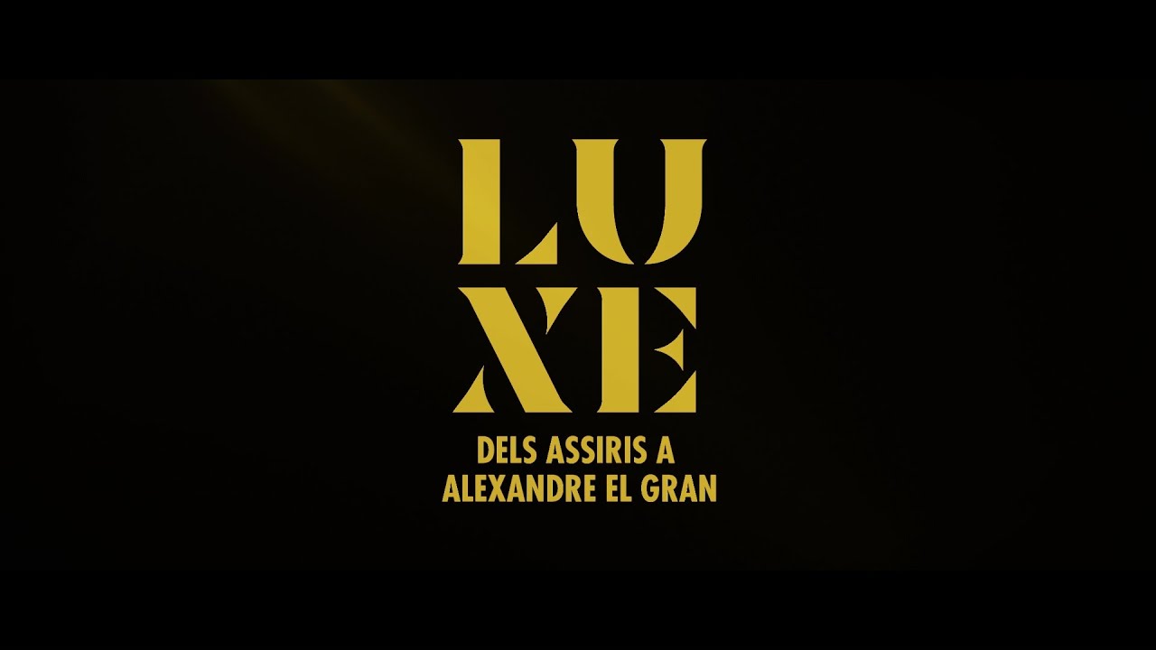 kxan traffic Exposició "Luxe. Dels assiris a Alexandre el Gran "- CaixaForum