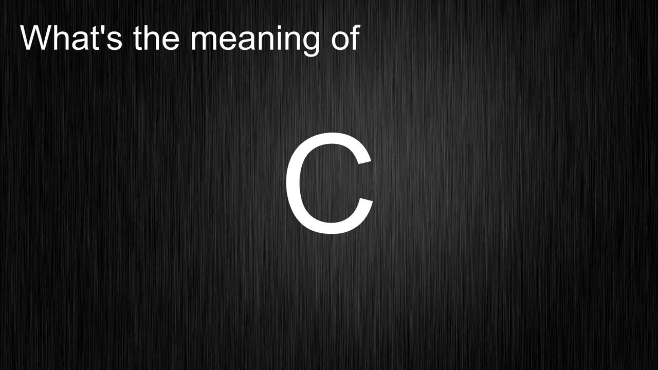 What's the meaning of "C", How to pronounce C? YouTube