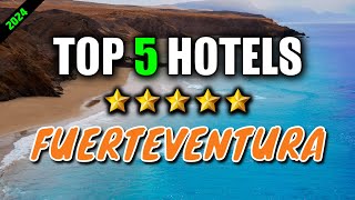 🇪🇸 Best FUERTEVENTURA Hotels ✈ My top 5 ! Where to stay in FUERTEVENTURA ? (Hotel Review)