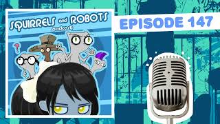 Foamy HD Update! Series Updates, Disney, Netflix, Movies & More : Squirrels & Robots Ep 147 (Foamy)