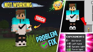 Not working (Left hand torch mod) problem fix MCPE