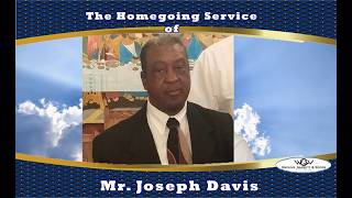 The Homegoing Service of Mr. Joseph Davis News