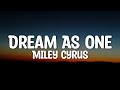 Miley Cyrus Dream As One Lyrics From Avatar Fire And Ash