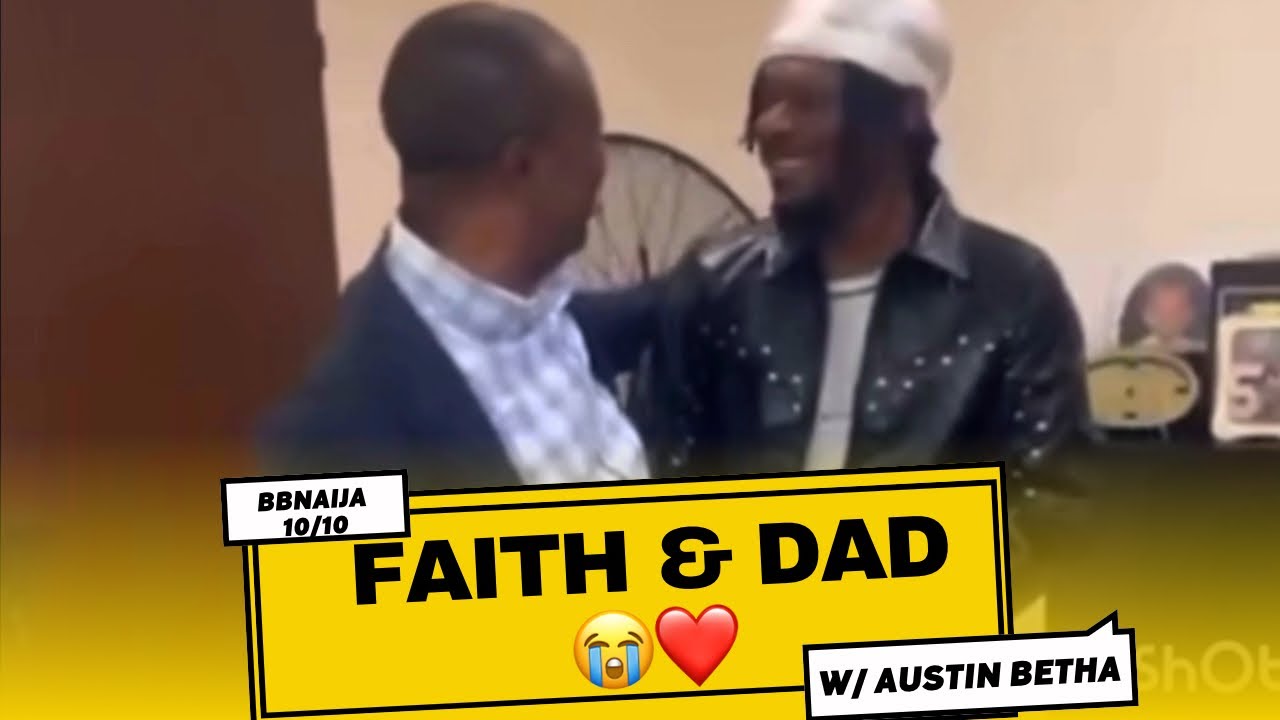 BBNaija 10/10: Фейт Адевале воссоединяется с отцом после дисквалификации | Бигги наказывает Имиси