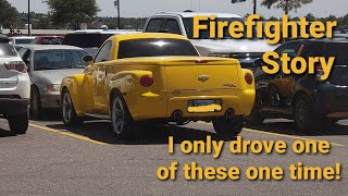 Firefighter Story  I only drove one of these one time!