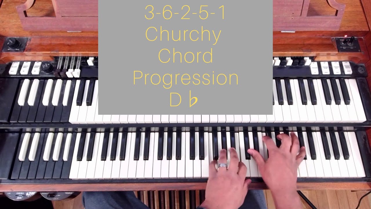 Churchy High Praise Progression | 3-6-2-5-1 | Hammond Organ Chords | C ...