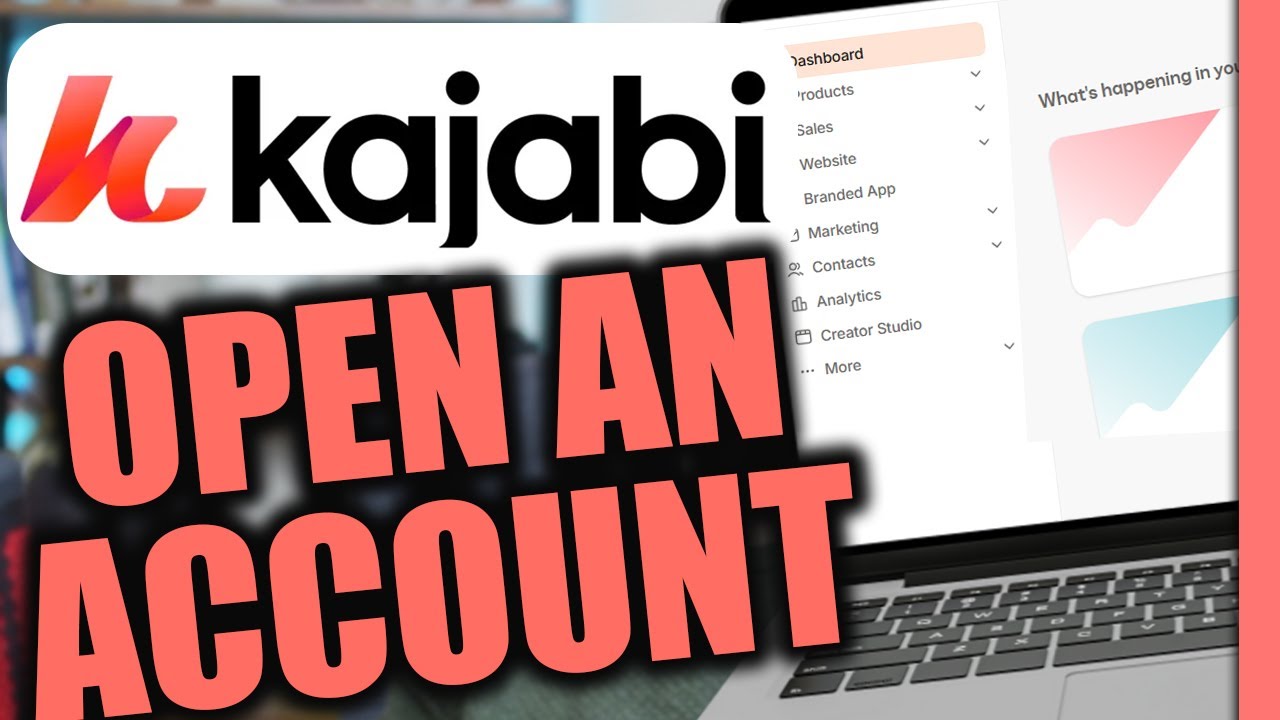 How To Open a Kajabi Account | Step by Step