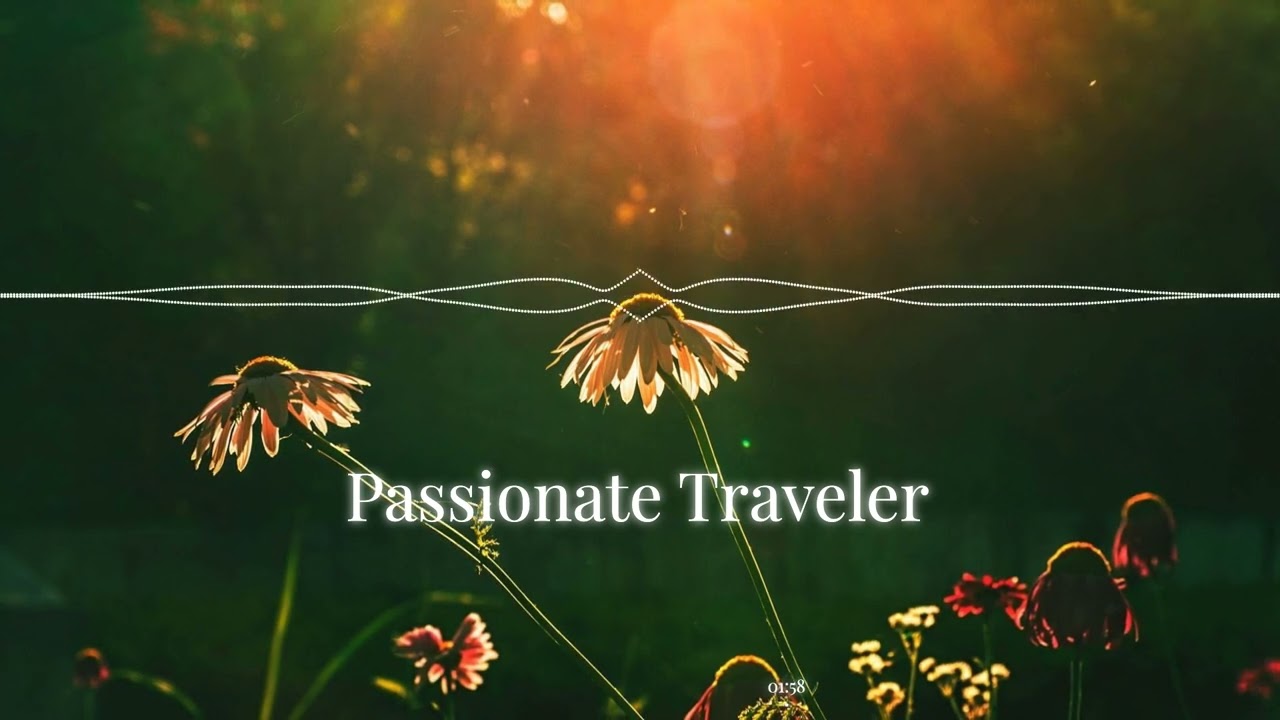 Passionate Traveler - Acoustic, Corporate, Folk Pop