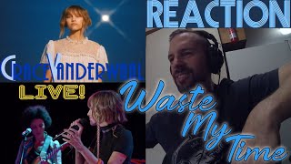 GRACE VANDERWAAL - Waste My Time NEW SONG (Live) - ROCK MUSICIAN REACTION