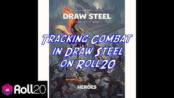 Tracking Combat in Draw Steel on Roll20