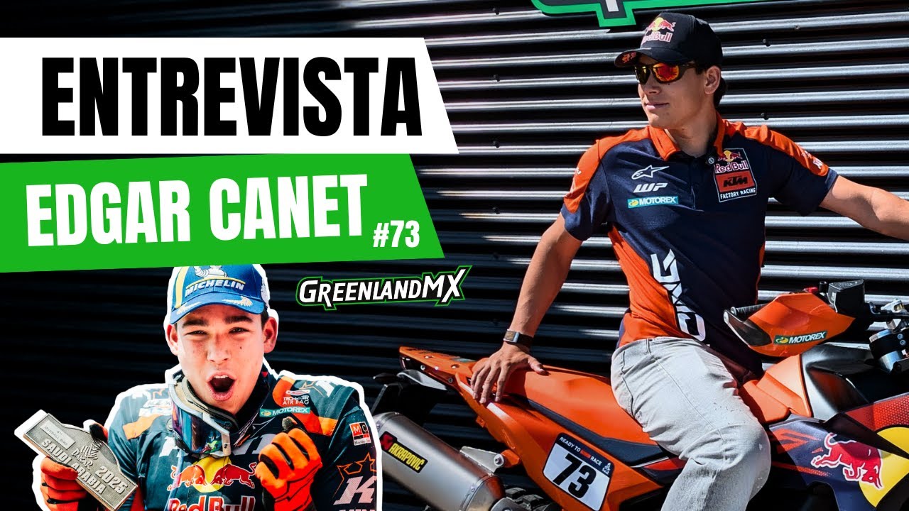 Entrevista a Edgar Canet #73 x GreenlandMX | Campeón del Dakar 2025 en Rally2 con solo 19 años 🏆🔥