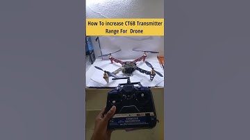 How To increase CT6B Transmitter Range Drone #shorts